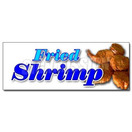 Signmission FRIED SHRIMP DECAL sticker fry shrimps deep seafood dinner basket fresh, D-12 Fried Shrimp D-12 Fried Shrimp